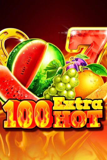 Демо игра 100 Extra Hot от 5 Men Gaming | Casino X BY