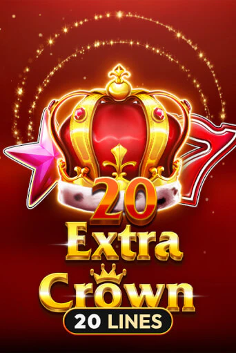 Демо игра 20 Extra Crown от Amusnet Interactive | Casino X BY