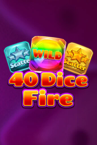 Демо игра 40 Dice Fire от Fazi | Casino X BY