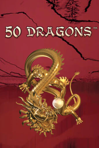 Демо игра 50 Dragons от Клуб Вулкан | Casino X BY