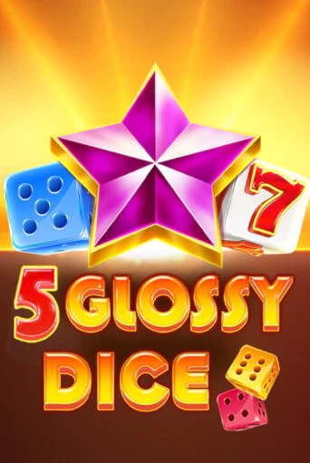 Демо игра 5 Glossy Dice от Amusnet Interactive | Casino X BY