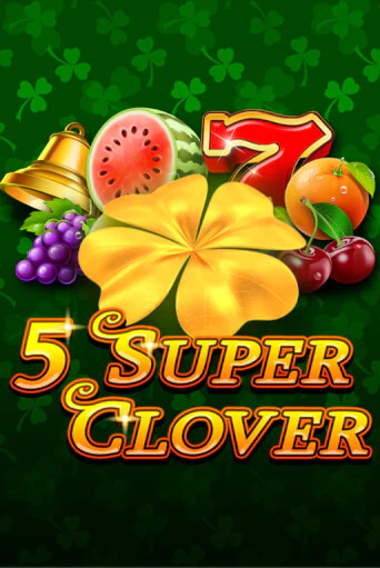 Демо игра 5 Super Clover от Novomatic | Casino X BY