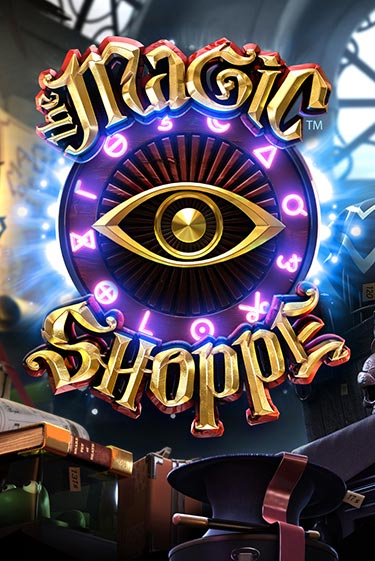 Демо игра Magic Shoppe от BetSoft | Casino X BY
