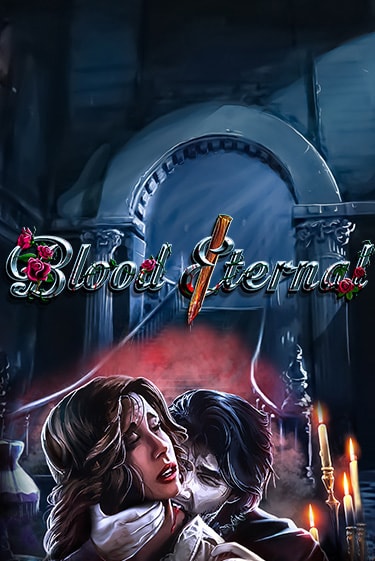 Демо игра Blood Eternal от BetSoft | Casino X BY
