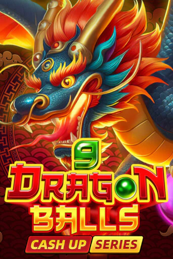 Демо игра 9 Dragon Balls: Cash Up от Fugaso | Casino X BY