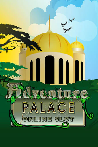 Демо игра Adventure Palace от Games Global | Casino X BY