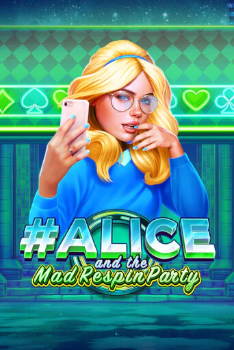 Демо игра Alice and the Mad Respin Party от Ruby Play | Casino X BY