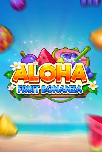 Демо игра Aloha: Fruit Bonanza от TrueLab | Casino X BY
