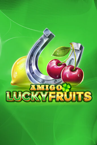 Демо игра Amigo Lucky Fruits от Amigo Gaming | Casino X BY