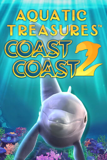 Демо игра Aquatic Treasures™ Coast 2 Coast от Games Global | Casino X BY