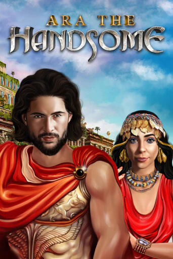 Демо игра Ara the Handsome от 5 Men Gaming | Casino X BY