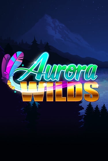 Демо игра Aurora Wilds от Games Global | Casino X BY