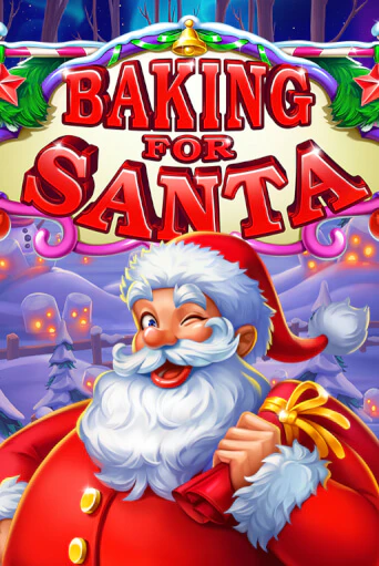 Демо игра Baking for Santa от WorldMatch | Casino X BY