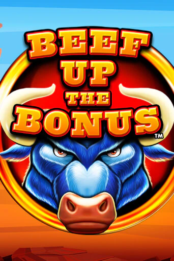 Демо игра Beef Up the Bonus™ от Games Global | Casino X BY