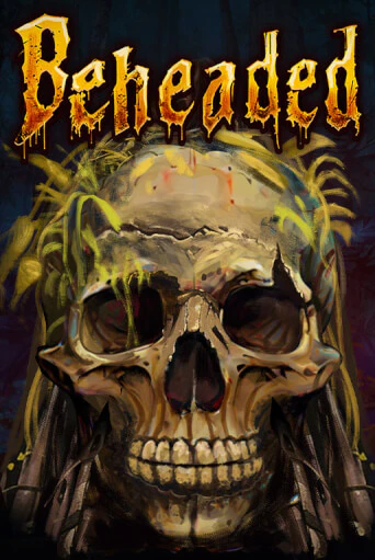 Демо игра Beheaded от Nolimit City | Casino X BY