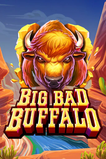 Демо игра Big Bad Buffalo от High 5 | Casino X BY