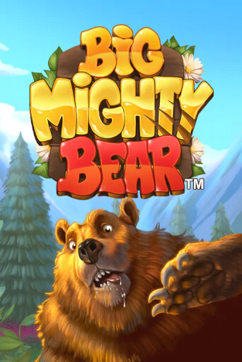 Демо игра Big Mighty Bear от Games Global | Casino X BY