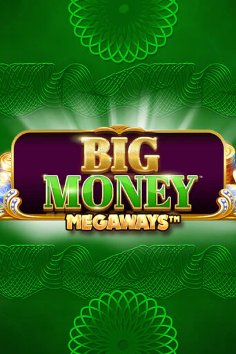 Демо игра Big Money Megaways от Blueprint Gaming | Casino X BY