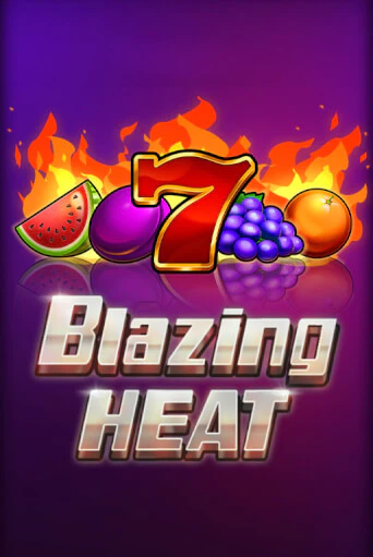 Демо игра Blazing Heat от Fazi | Casino X BY
