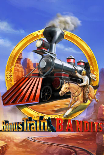 Демо игра Bonus Train Bandit от Playtech | Casino X BY