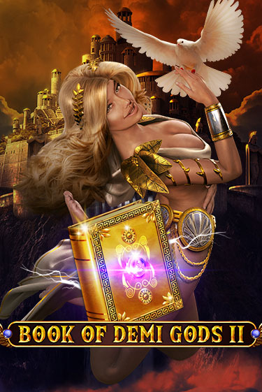 Демо игра Book Of Demi Gods II от Spinomenal | Casino X BY