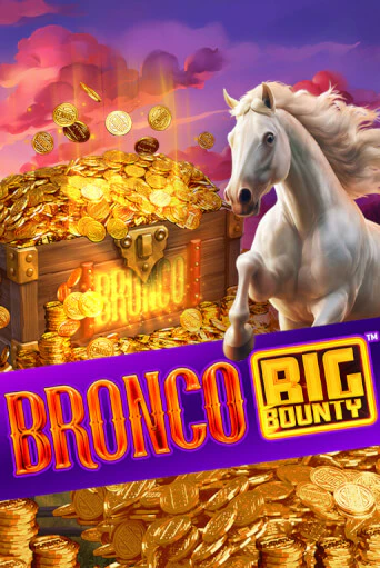 Демо игра Bronco Big Bounty™ от Games Global | Casino X BY