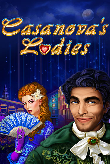 Демо игра Casanova's Ladies от Amatic | Casino X BY