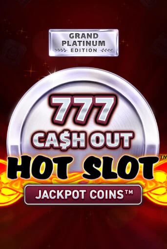 Демо игра Hot Slot: 777 Cash Out Grand Platinum Edition от Wazdan | Casino X BY
