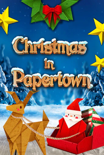 Демо игра Christmas in Papertown от Games Global | Casino X BY