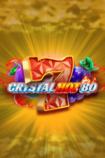 Демо игра Crystal Hot 80 от Fazi | Casino X BY
