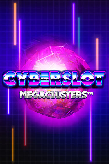 Демо игра Cyberslot Megaclusters от Big Time Gaming | Casino X BY