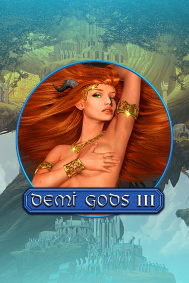 Демо игра Demi Gods 3 от Spinomenal | Casino X BY