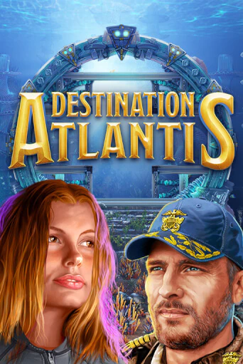 Демо игра Destination Atlantis от Games Global | Casino X BY