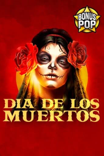 Демо игра Dia De Los Muertos от Endorphina | Casino X BY