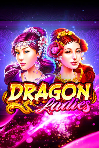 Демо игра Dragon Ladies от Ruby Play | Casino X BY