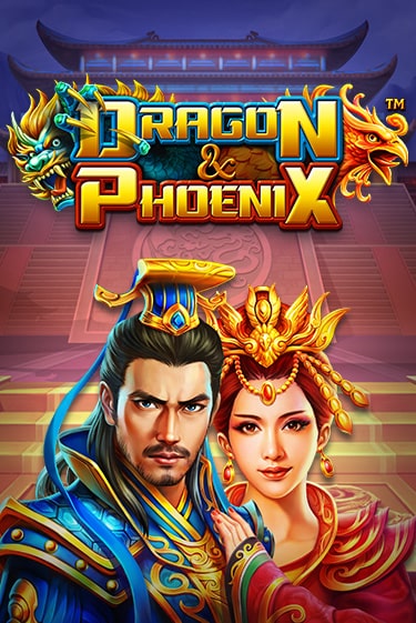Демо игра Dragon & Phoenix от BetSoft | Casino X BY