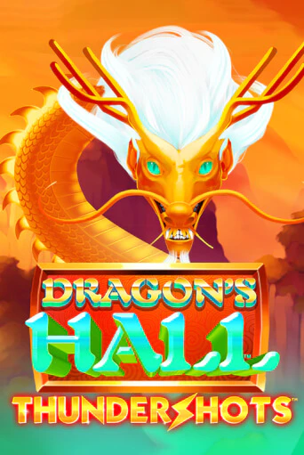 Демо игра Dragons's Hall Thundershots от Playtech | Casino X BY