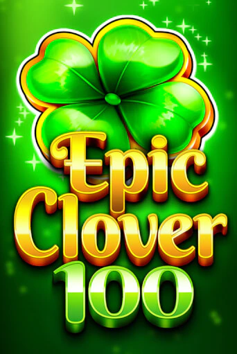 Демо игра EPIC CLOVER 100 от Fazi | Casino X BY