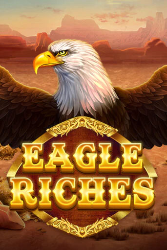Демо игра Eagle Riches от Red Tiger | Casino X BY