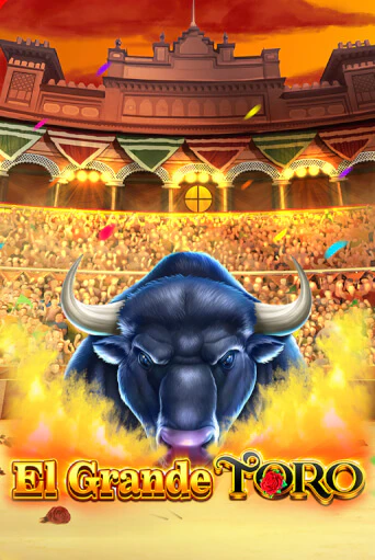 Демо игра El Grande Toro от Fazi | Casino X BY