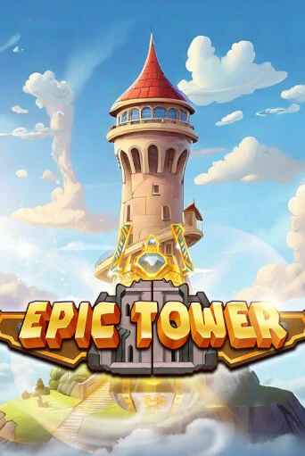 Демо игра Epic Tower от Mancala Gaming | Casino X BY
