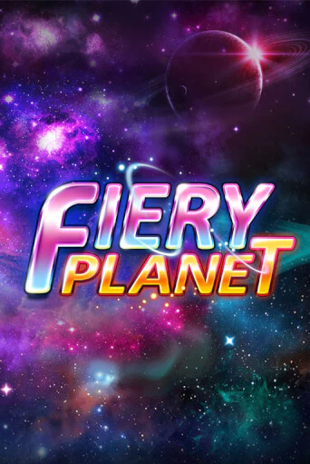 Демо игра Fiery Planet от Platipus | Casino X BY