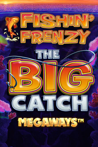 Демо игра Fishin Frenzy Big Catch Megaways от Blueprint Gaming | Casino X BY