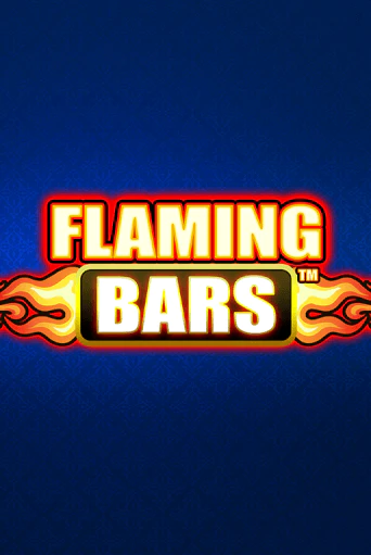 Демо игра Flaming Bars от Playtech | Casino X BY