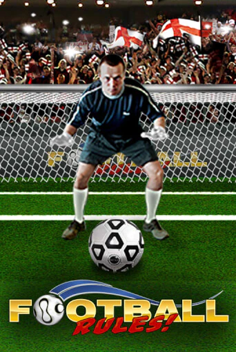 Демо игра Football Rules от Playtech | Casino X BY