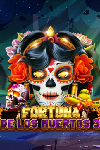 Демо игра Fortuna De Los Muertos 3 от Spinomenal | Casino X BY