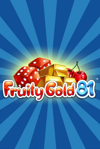 Демо игра Fruity Gold 81 от Synot Games | Casino X BY