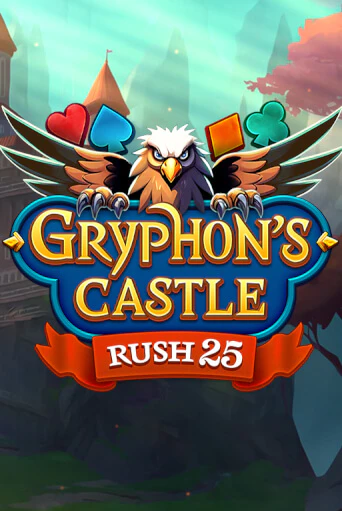 Демо игра Rush 25 Gryphon's Castle от Mascot Gaming | Casino X BY