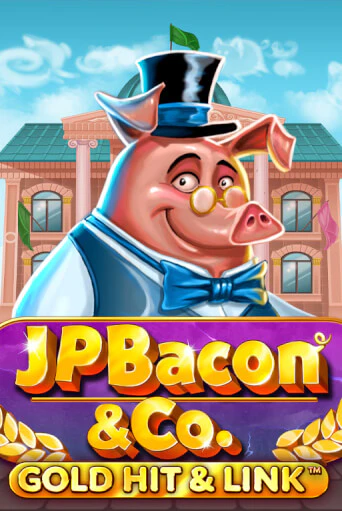 Демо игра Gold Hit & Link: JP Bacon & Co от Playtech | Casino X BY