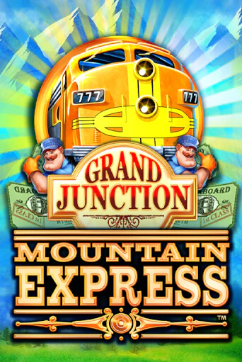 Демо игра Grand Junction : Mountain Express от Playtech | Casino X BY